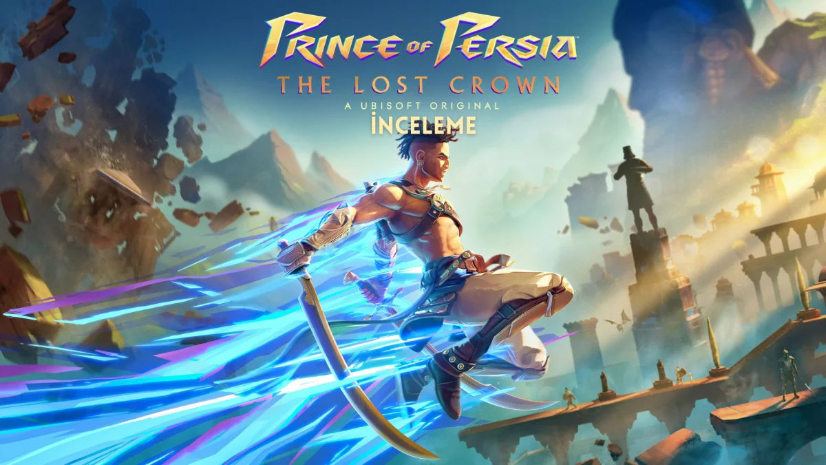 Prince of Persia The Lost Crown İnceleme